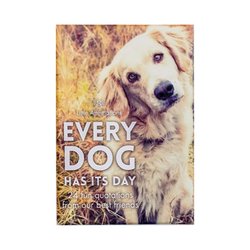 Every Dog Has It's Day - Affirmation Animal Card Set